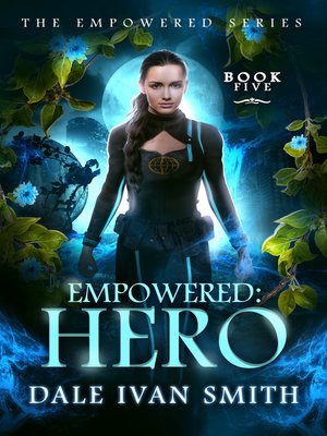 cover image of Hero: Empowered, Book 5